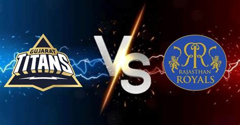 Who Won Yesterday Ipl Match Rr Vs Gt Match 24 Check All Details And