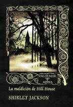 La Maldición De Hill House Resumen PDF Shirley Jackson