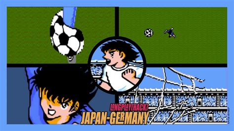 Captain Tsubasa Japan Germany Hack By Cayosa Nes Youtube