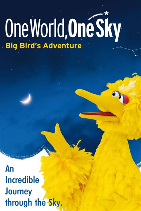 One World One Sky Big Bird S Adventure Herrett Center For Arts And