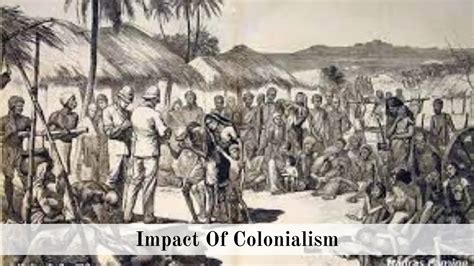 Impact Of Colonialism