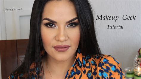 Makeup Geek Tutorial Maquillaje Video Compras Mytzi Cervantes YouTube