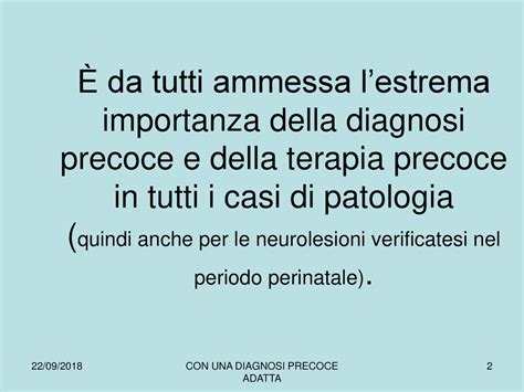 CON UNA DIAGNOSI PRECOCE ADATTA Ppt Scaricare