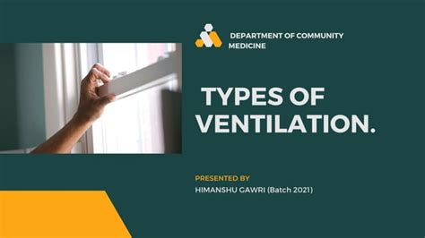 Types of ventilation , psm presentation on types of ventilation , | PPT