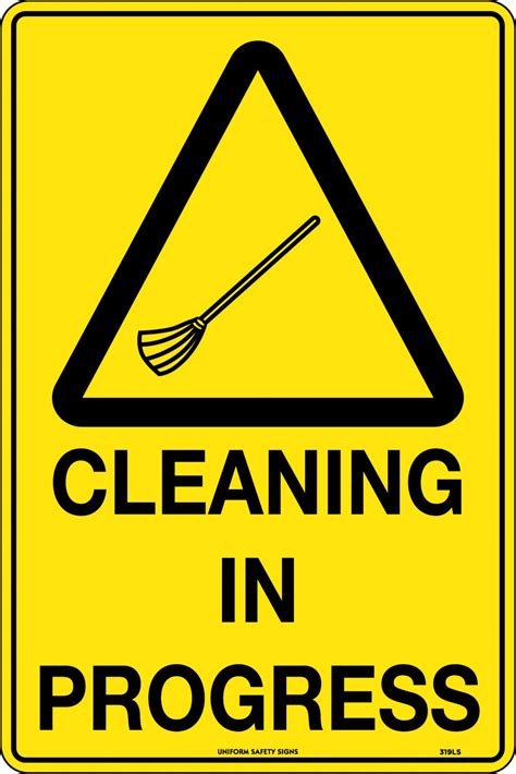 Cleaning In Progress Caution Signs USS