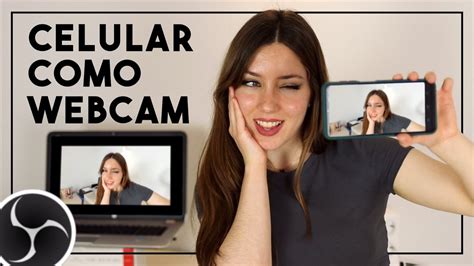 Cómo Usar Tu CELULAR como WEBCAM Tutorial para Utilizar Tu Teléfono