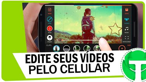 Como Editar V Deos Pelo Seu Celular Aplicativos Gratuito Youtube