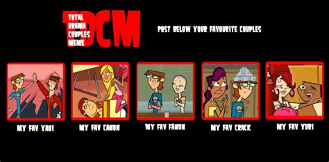 Total Drama Couples Meme By Theoriginaldragonx On Deviantart