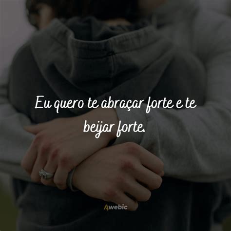 Meu Amor A Se Eu Pudesse Te Abraçar Agora - 63 frases de abraço para você se sentir mais acolhido e abraçar com ...