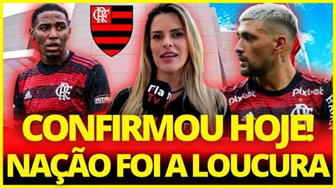 Saiu Agora Acabou De Acontecer Vp Confirmou Noticias Do Flamengo