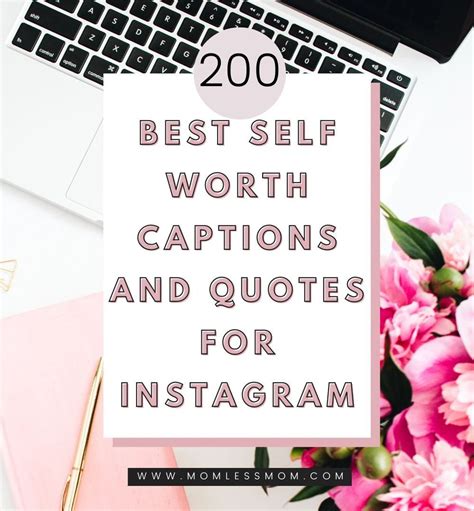 Self Worth Captions For Instagram Archives Momless Mom