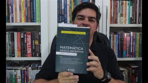 Livro Matem Tica B Sica Definitiva Para Concursos Livros Do Alex