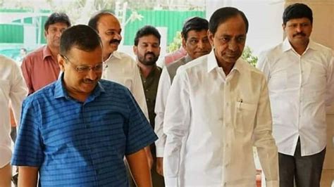 Kejriwal KCR ఆరడననసప ఆగన పరట రప హదరబదక ఢలల