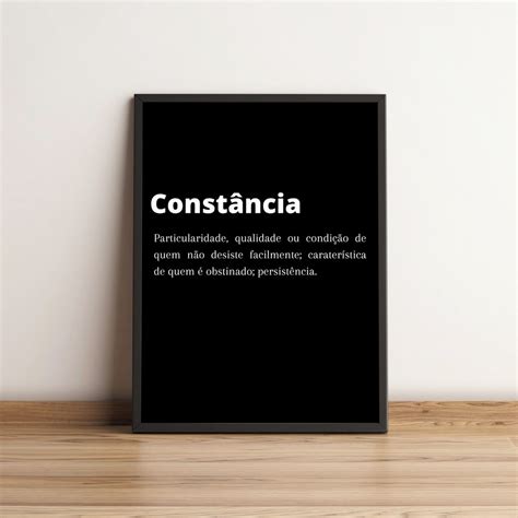 O Que Significa A Palavra Constância - Quadro Significado de Constância 162 | Elo7 Produtos Especiais