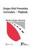 Oregon Risk Prevention Curriculum Playbook R Simple Book Publishing