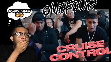 Onefour Cruise Control REACTION YouTube