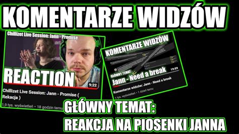 Komentarze widzów Poranne czytanko Reakcja na piosenki Jann YouTube