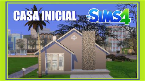 Casa Inicial Moderna Jogo Base The Sims Youtube