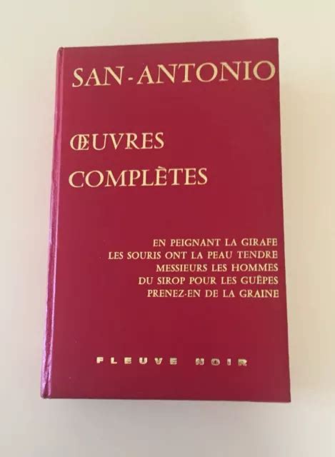 INTÉGRALE SAN ANTONIO oeuvres complètes Tome II Edition Fleuve Noir