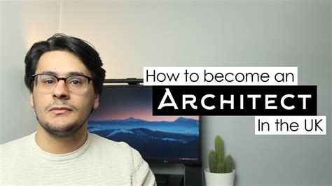 How To Become An Architect In The Uk Youtube