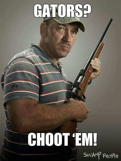 TROY!!! Choot em!! Choot em!!! | Swamp people, Swamp, Reality tv shows