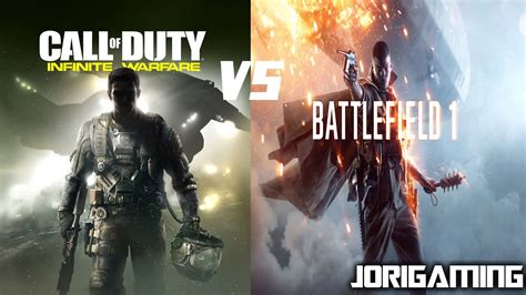 Battlefield 1 Vs Call Of Duty Infinite Warfare Youtube