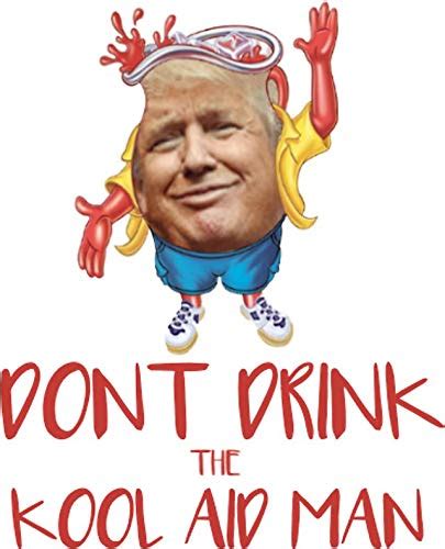 Dont Drink The Kool Aid