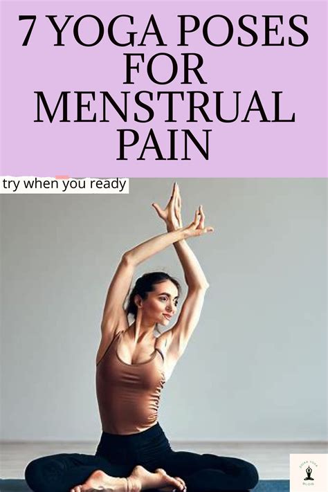 Unlock Natural Relief 7 Yoga Poses For Menstrual Pain That Will