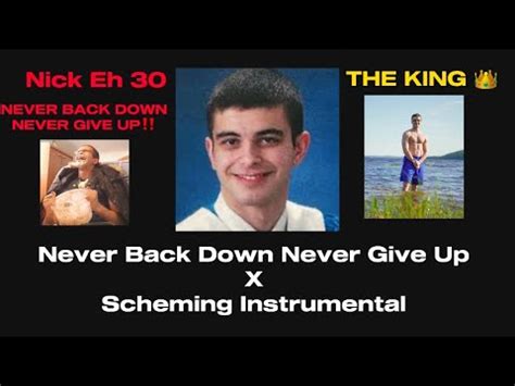 Never Back Down Never Give Up X Scheming Instrumental Nick Eh