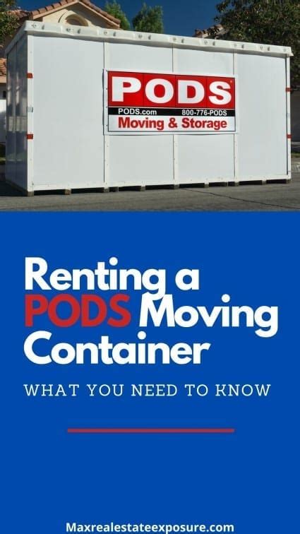 Moving With PODS: What to Know When Renting a Container