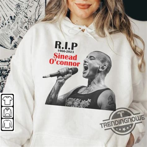 Rip Sinead Oconnor Shirt Rest In Peace Sinead Oconnor Shirt