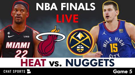 2023 Nba Finals Live Heat Vs Nuggets Game 5 Live Streaming Scoreboard