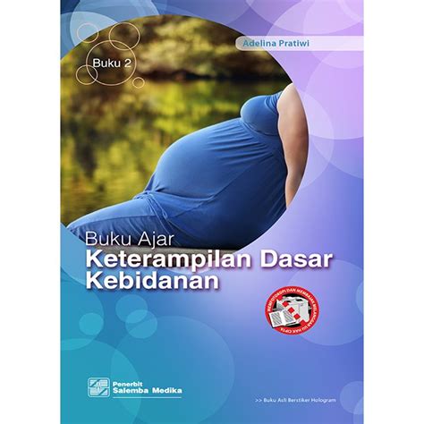 Jual Buku Ajar Keterampilan Dasar Kebidanan Buku Adelina Pratiwi