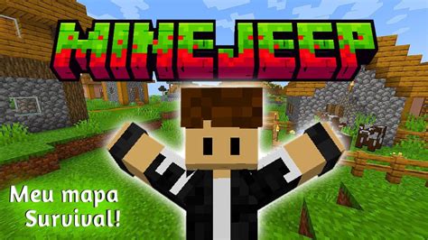 Mostrando Meu Mundo Survival Minejeep Youtube