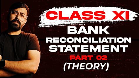 Class 11th Bank Reconciliation Statement Part 02 Commerce Baba G