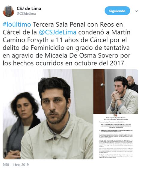 Martín Camino Forsyth A La Cárcel Por Atacar A Micaela De Osma Lorena