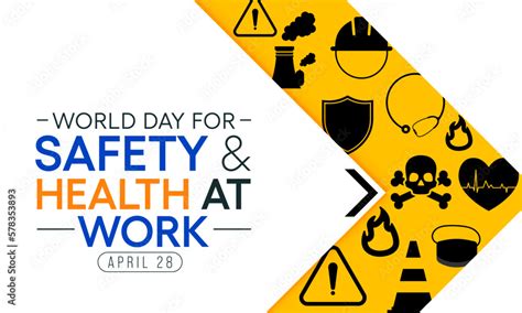 World Day For Safety And Health At Work Observed Each Year On April