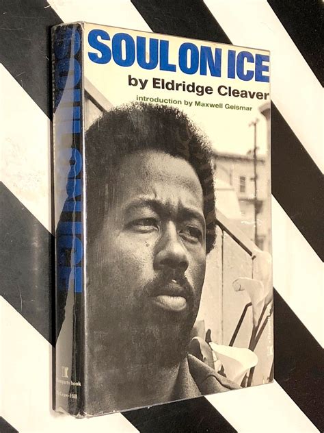 Soul on Ice by Eldridge Cleaver (1968) hardcover book