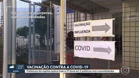 Bh Inicia Vacina O De Dose Contra A Covid Para Pessoas