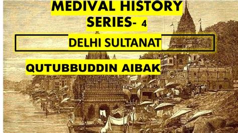 Delhi Sultanat Iltutmish Medival History Series Important For All