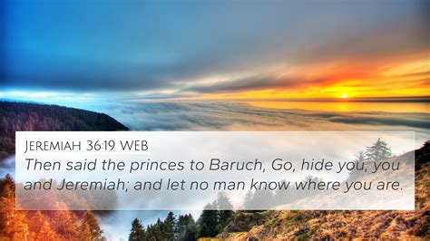 Jeremiah Web K Wallpaper Then Said The Princes To Baruch Go