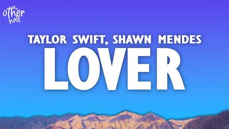 Taylor Swift Lover Remix Lyrics Ft Shawn Mendes Youtube