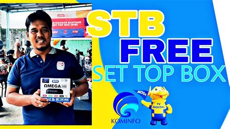 Cara Dapatkan Stb Gratis Dari Kominfo Set Top Box Gratis Dari