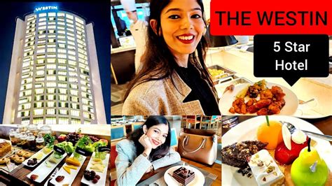 The Westin Kolkata 5 Star Buffet Birthdayvlog Gold Jewellery