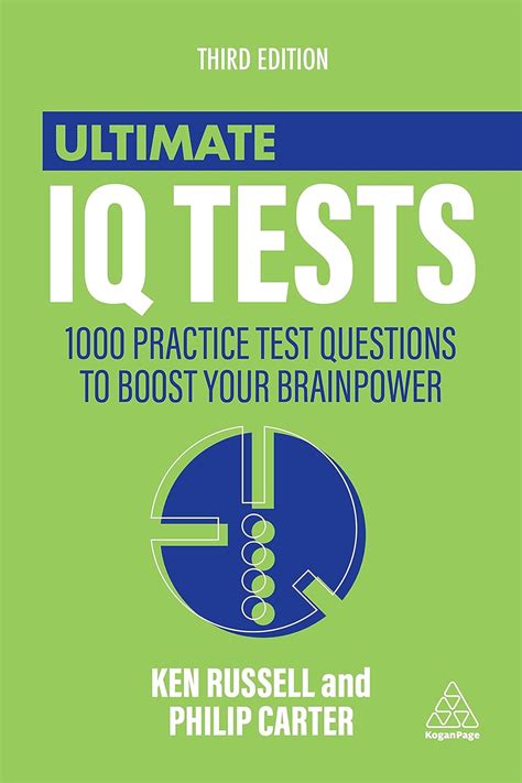 Ultimate IQ Tests 1000 Practice Test Questions To Boost Your