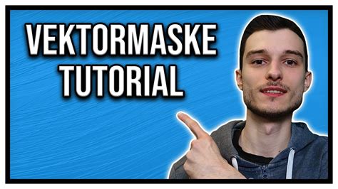 Photoshop Vektormaske erklärt Tutorial DEUTSCH YouTube