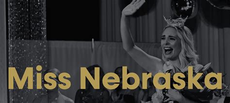 Miss Nebraska — Miss Nebraska