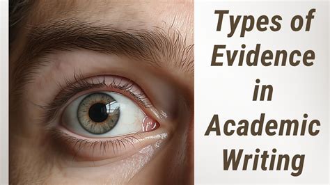 Types Of Evidence In Academic Writing YouTube