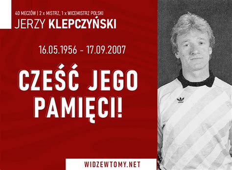 Rocznica śmierci Jerzego Klepczyńskiego WidzewToMy Oficjalny portal