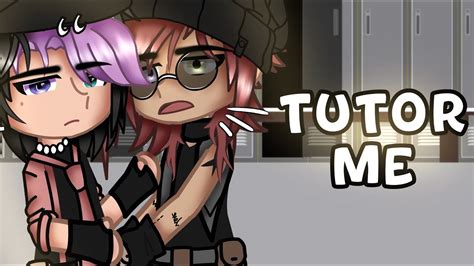 Tutor Me Original GCMM BL Gay YouTube